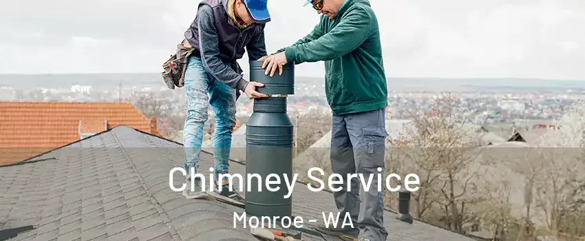  Chimney Service Monroe - WA